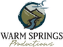 Warm Springs Productions Warm Springs Productions