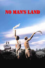 No Man’s Land (2001)