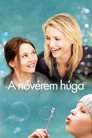 (HD). A Nővérem Húga Teljes Film Magyarul (2009) Ingyen Online