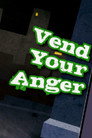 Vend Your Anger
