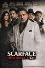 Scarface Resurrection