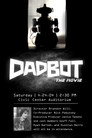 Dadbot: The Movie
