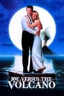 Movie poster for Joe Versus the Volcano (1990)