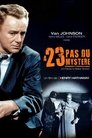 À vingt-trois pas du mystère À vingt-trois pas du mystère