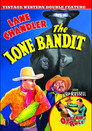 The Lone Bandit