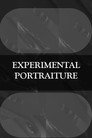 EXPERIMENTAL PORTRATIURE