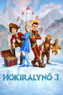 (HD). Hókirálynő 3. - Tűz és Jég Teljes Film Magyarul (2016) Ingyen Online