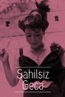 Sahilsiz Gecə