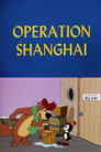 Operation Shanghai