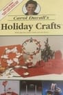 Carol Duvall's Holiday Crafts