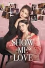 Show Me Love Episode Rating Graph poster