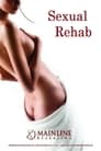 Sexual Rehab