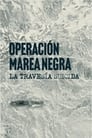 Operación Marea Negra: La travesía suicida Episode Rating Graph poster