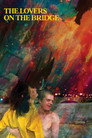 The Lovers on the Bridge