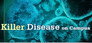 Killer Disease on Campus