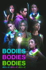 BODIES BODIES BODIES／ ボディーズ・ボディーズ・ボディーズ