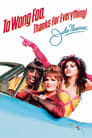 Movie poster for To Wong Foo, Thanks for Everything! Julie Newmar (1995)