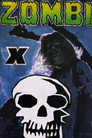 Zombi X