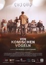 Von komischen Vögeln