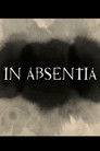 In Absentia