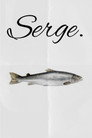 Serge.