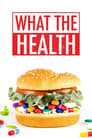 What The Health (2017)
