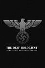 The Deaf Holocaust: Deaf People and Nazi Germany