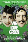 Catherine Ringer Chante les Rita Mitsouko - We love green