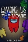 Among Us: The Movie (2020)