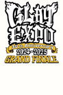 GLAY 30th Anniversary GLAY EXPO 2024-2025 GRAND FINALE