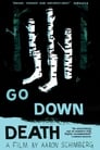 Poster van Go Down Death