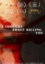 I Thought About Killing You I Thought About Killing You (2023) In Streaming Ita /Altadefinizione Film Senza Limiti