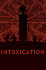 Intoxication