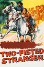 Two-Fisted Stranger