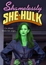 Shamelessly She-Hulk Film,[2009] Complet Streaming VF, Regader Gratuit Vo