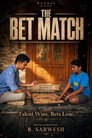 The Bet Match