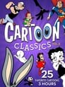 Cartoon Classics - Vol. 5: 25 Favorite Cartoons - 3 Hours
