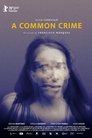 Poster for Un crimen común