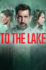 Poster van To the Lake