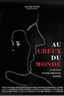 Au creux du monde