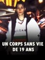 Un corps sans vie de 19 ans