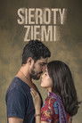 Poster for Sieroty ziemi