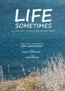 Life Sometimes