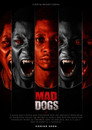 Mad Dogs