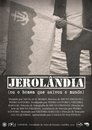 Jerolandia (Ou o homem que salvou o mundo)