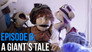 A Giant's Tale