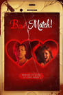 Poster for Bad Match