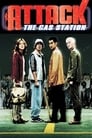 Poster for Attack the Gas Station!