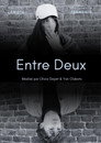 Entre Deux