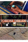Toroni Dreams